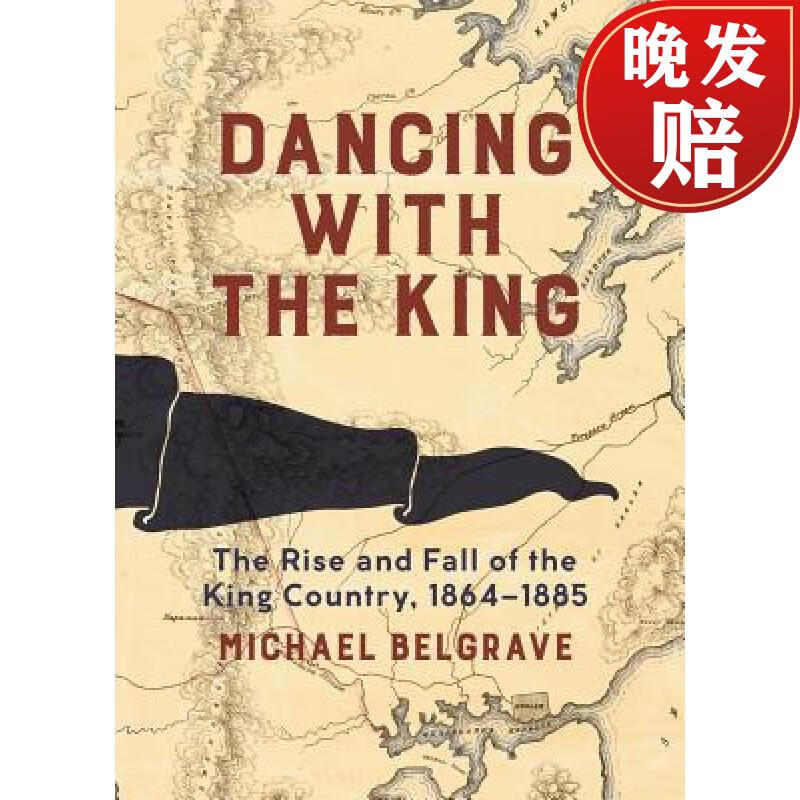 预订 dancing with the king: the rise and fall of the king