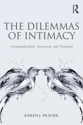 预订the dilemmas of intimacy: conceptualization, assessment, and