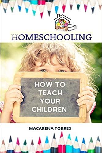 预订homeschooling: how to teach your children