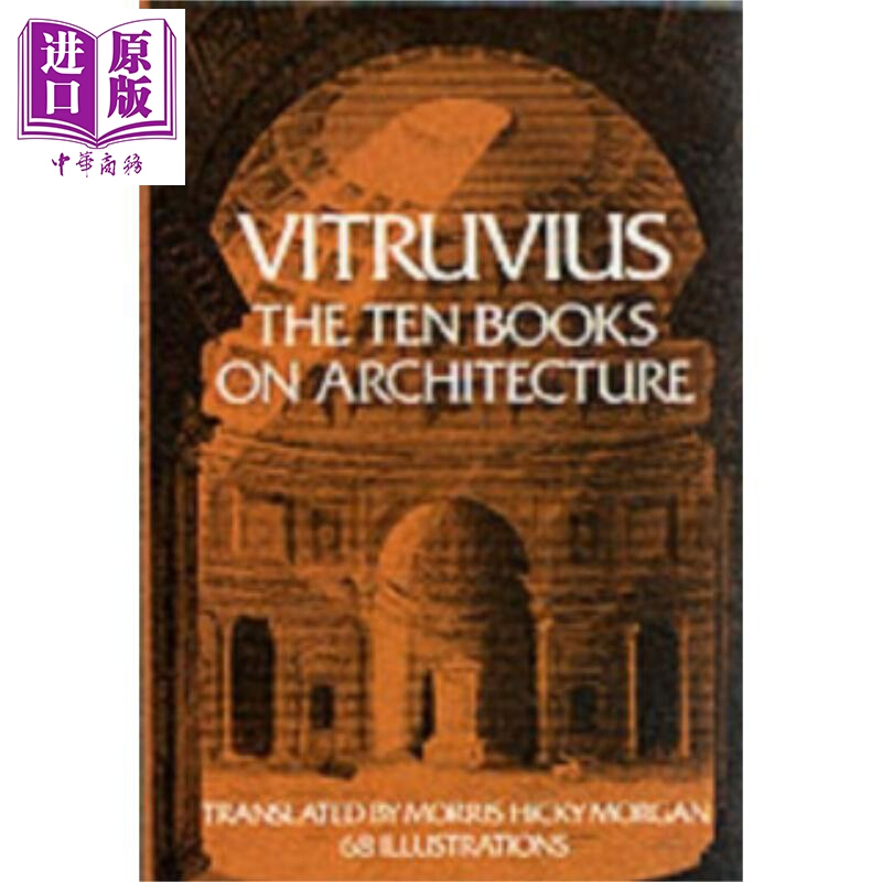 建筑十书 英文原版 the ten books on architecture vitruvius