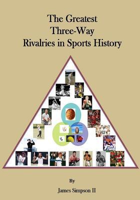 预订the greatest three-way rivalries in sports histo