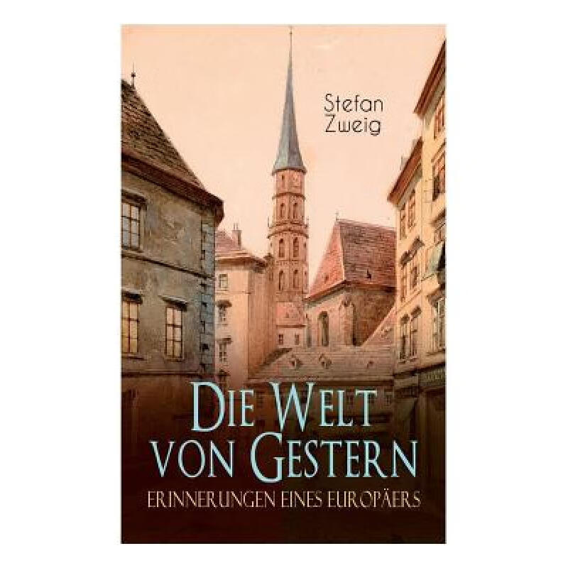 预订 die welt von gestern. erinnerungen eines eur.