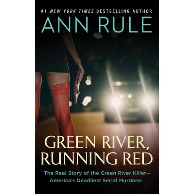 预订 Green River, Running Red: The Real Story of ...