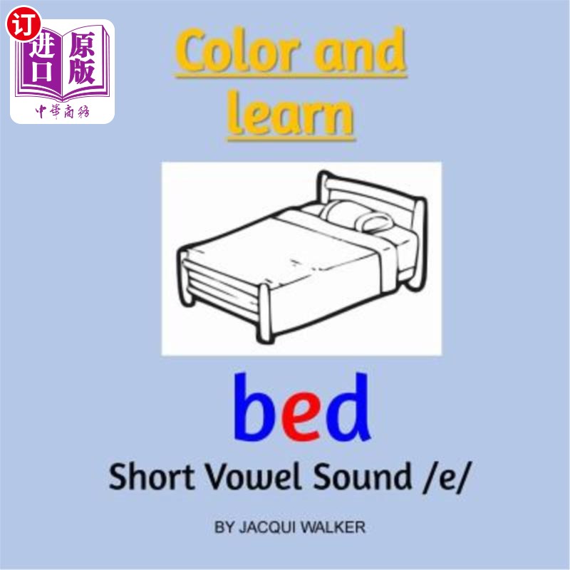 海外直订short vowel sound /e/: color and learn 短元音声音/e:颜色