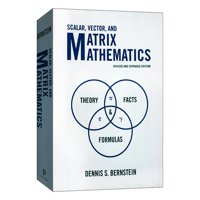 scalar, vector, and matrix mathematics 英文原版 标量,向量和矩阵