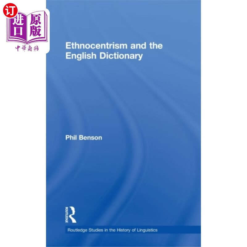 海外直订ethnocentrism and the english dictionary 民族中心主义与