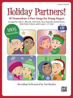 预订 Holiday Partners!: 10 Tremendous 2-Part Songs f