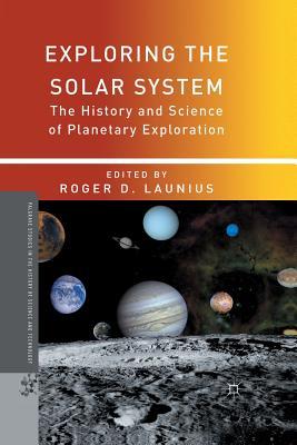 预订 Exploring the Solar System: The History and Sci