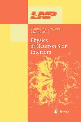 预订Physics of Neutron Star Interiors