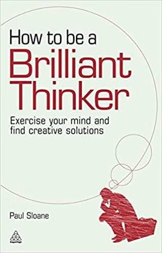 预订how to be a brilliant thinker: exercise your mind and find