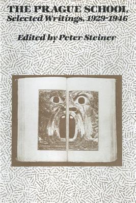 预订 the prague school: selected writings, 1929-1946