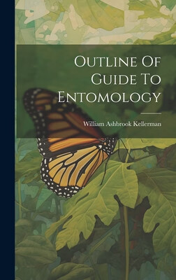 预订 outline of guide to entomology