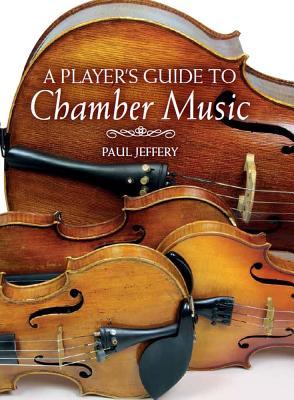 预订a players guide to chamber music