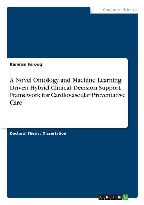 预订A Novel Ontology and Machine Learning Driven Hyb