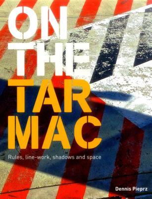 预订on the tarmac: rules, line-work, shadows and pac