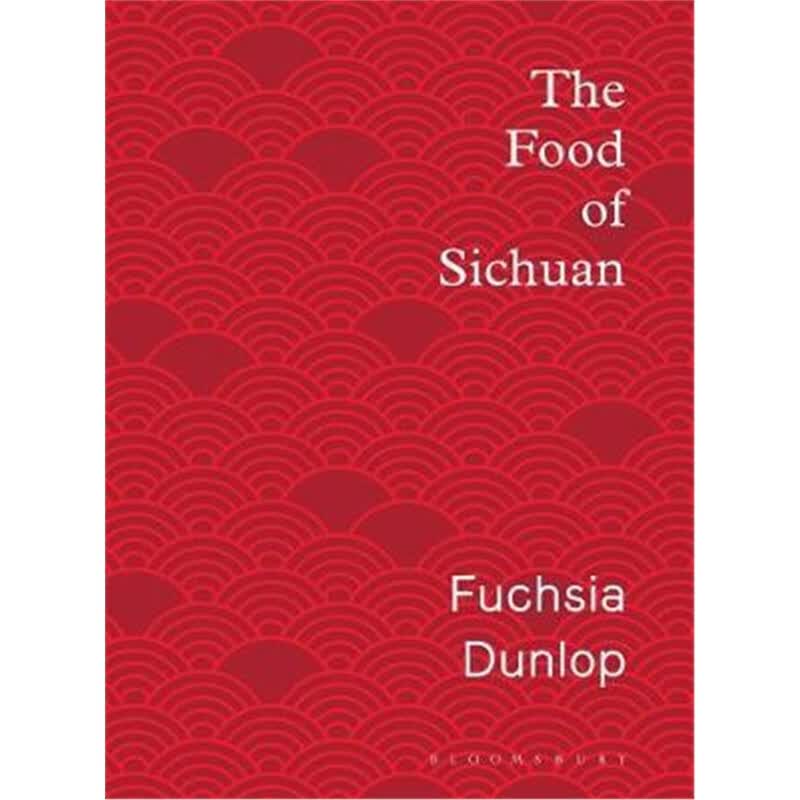 The Food of Sichuan
