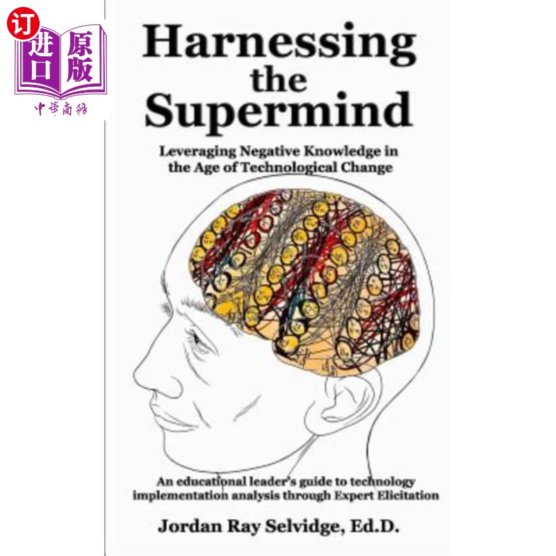海外直订harnessing the supermind: leveraging negative knowledge
