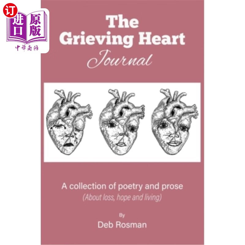 【中商海外直订】the grieving heart journal: a collectio.
