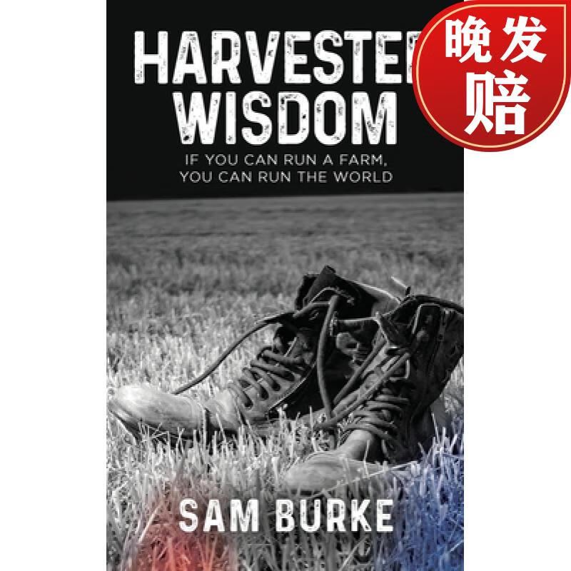 预订 harvested wisdom: if you can run a farm, you can run the