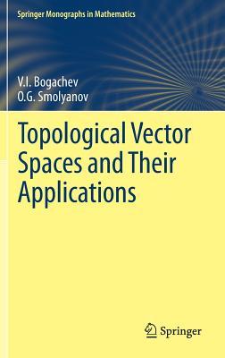 预订【每月特价】 topological vector spaces and their application