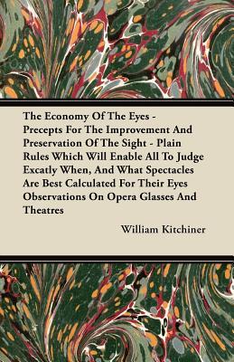 预订The Economy of the Eyes - Precepts for the Impro
