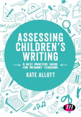 预订 assessing childrens writing: a best practice g