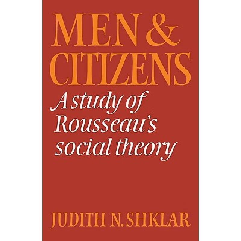 Men and Citizens: A Study of Rousseau's Soci... txt格式下载