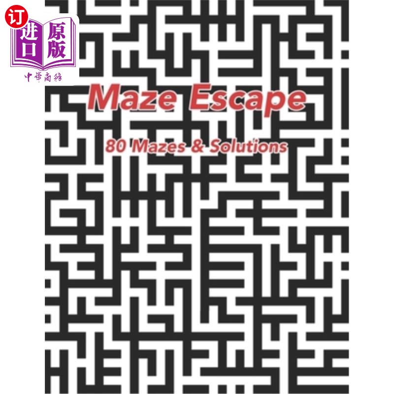 海外直订maze escape: 80 mazes & solutions 迷宫逃生:80个迷宫和