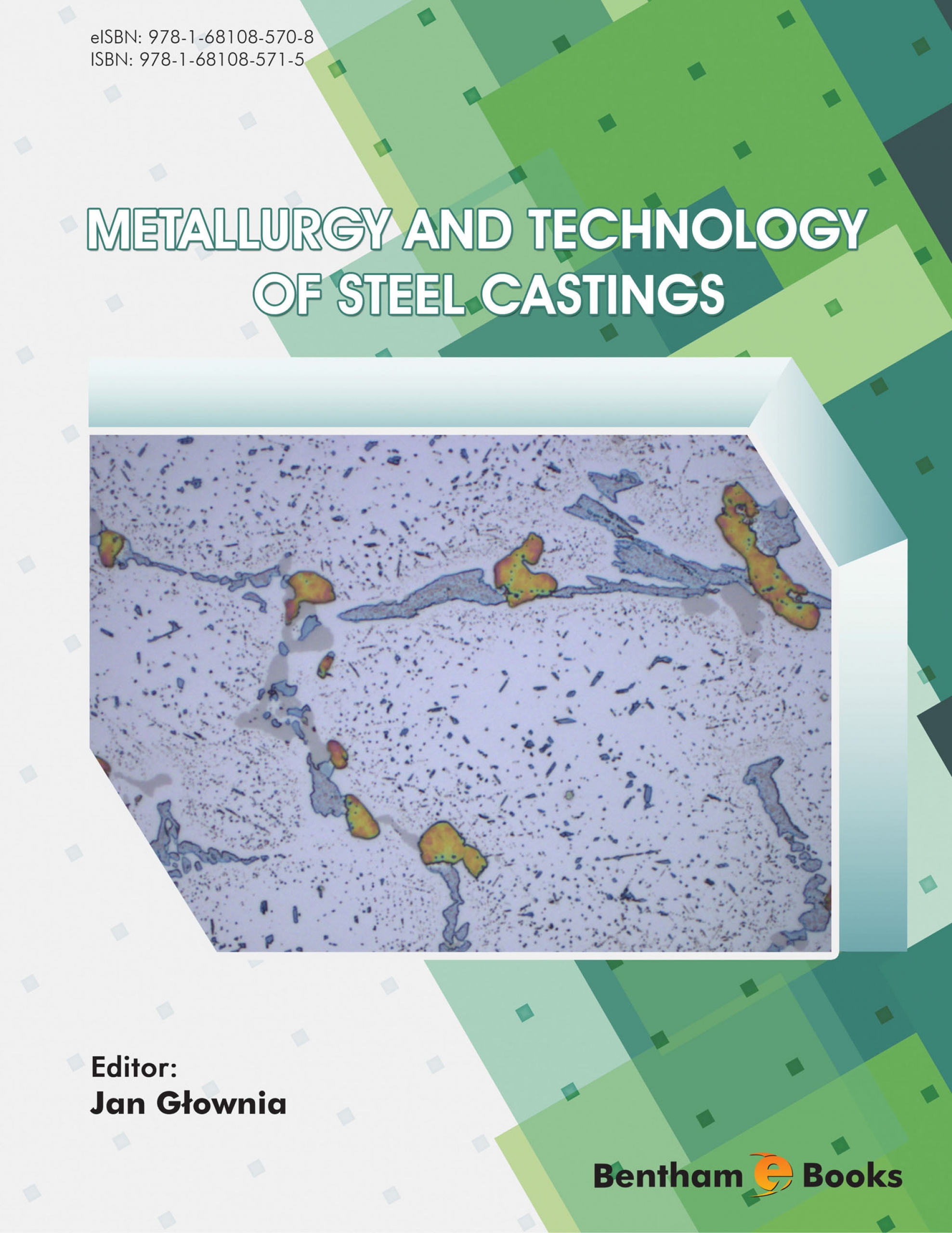 metallurgy and technology of steel castings