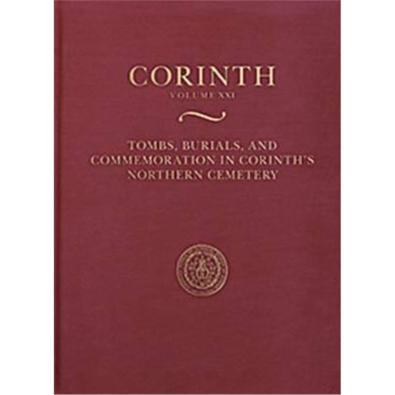 预订tombs, burials, and commemoration in corinths