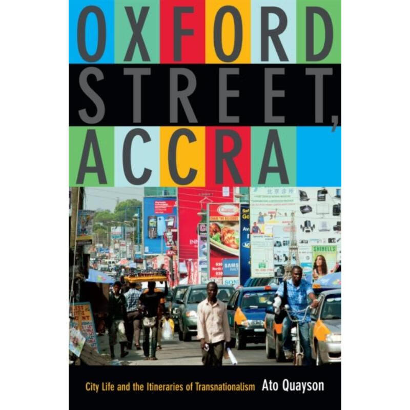 预订oxford street, accra:city life and the itineraries of