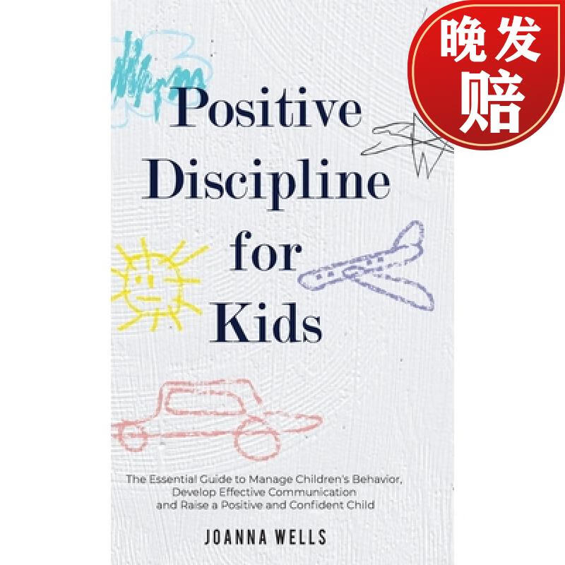 【4周达】positive discipline for kids: the essential guide to
