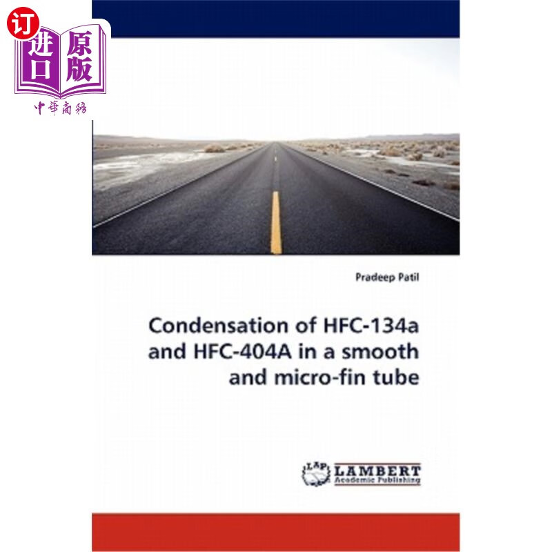 海外直订condensation of hfc-134a and hfc-404a in a smooth and