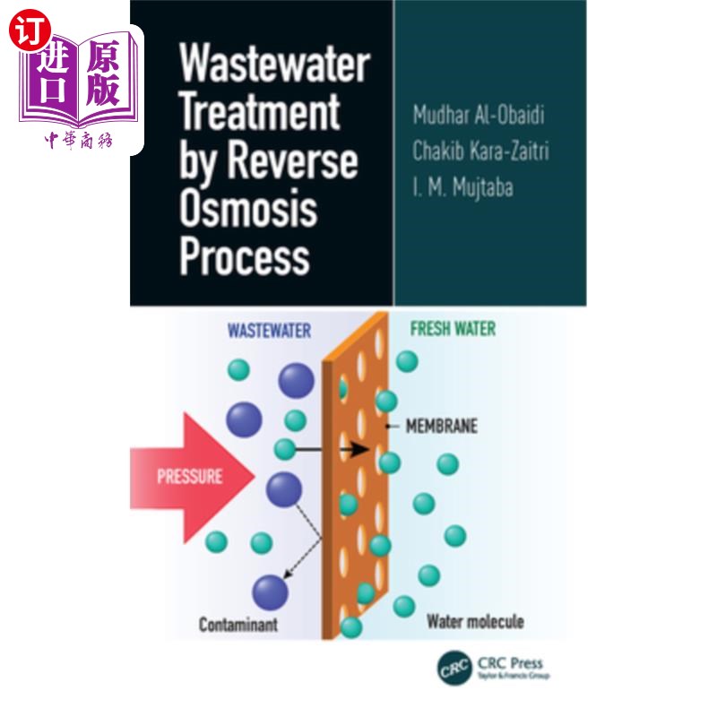 海外直订wastewater treatment by reverse osmosis process 反渗透