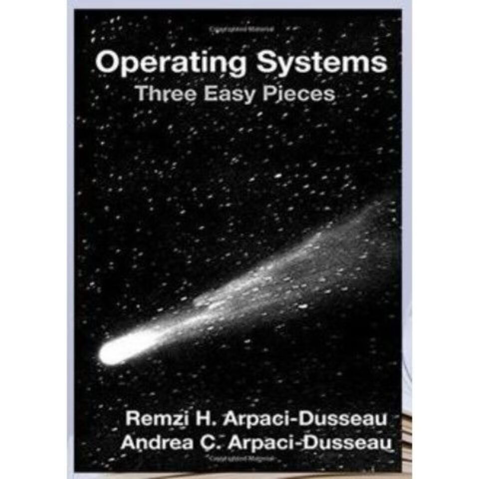 Operating Systems: Three Easy Pieces 实体书S6175