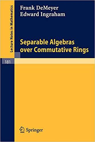预订 separable algebras over commutative rings