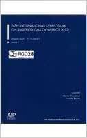 预订28th International Symposium on Rarefied Gas Dyn