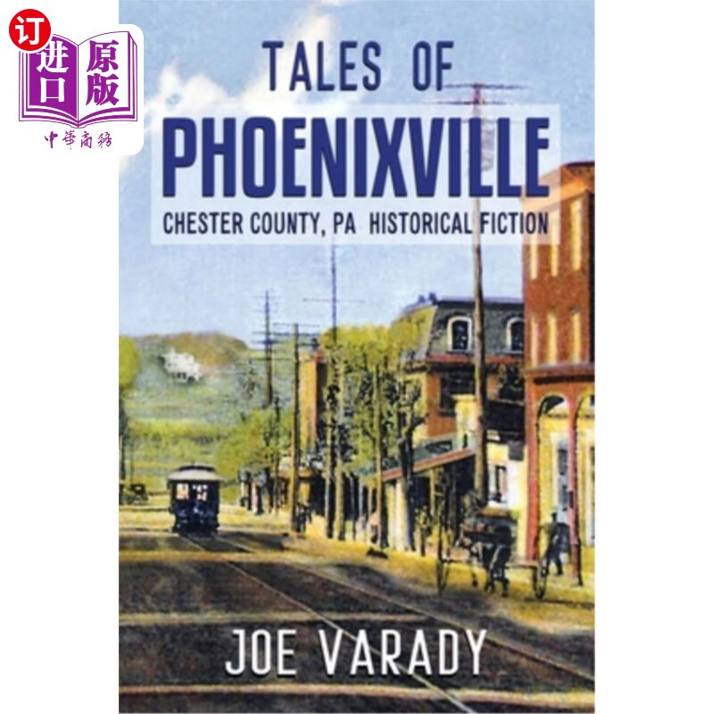 海外直订tales of phoenixville 凤凰镇——电影所在拍摄地之一——的