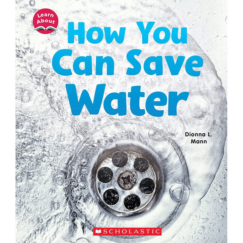 预订 英文原版 how you can save water 你如何节约用水 scholastic