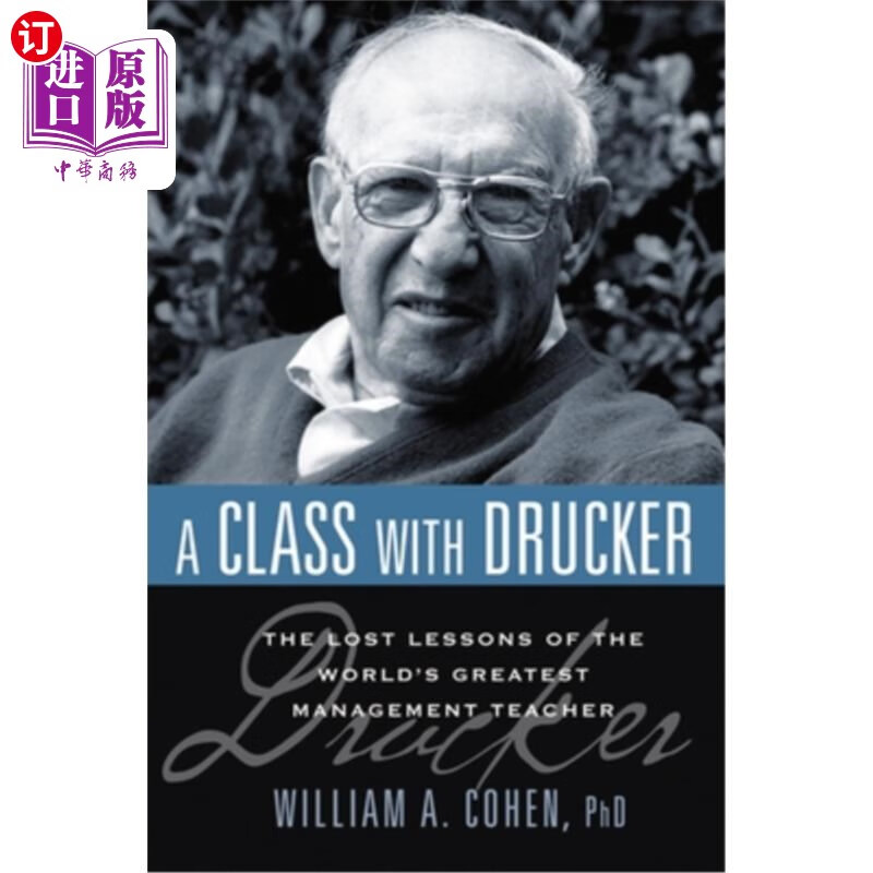 海外直订a class with drucker: the lost lessons of the worlds