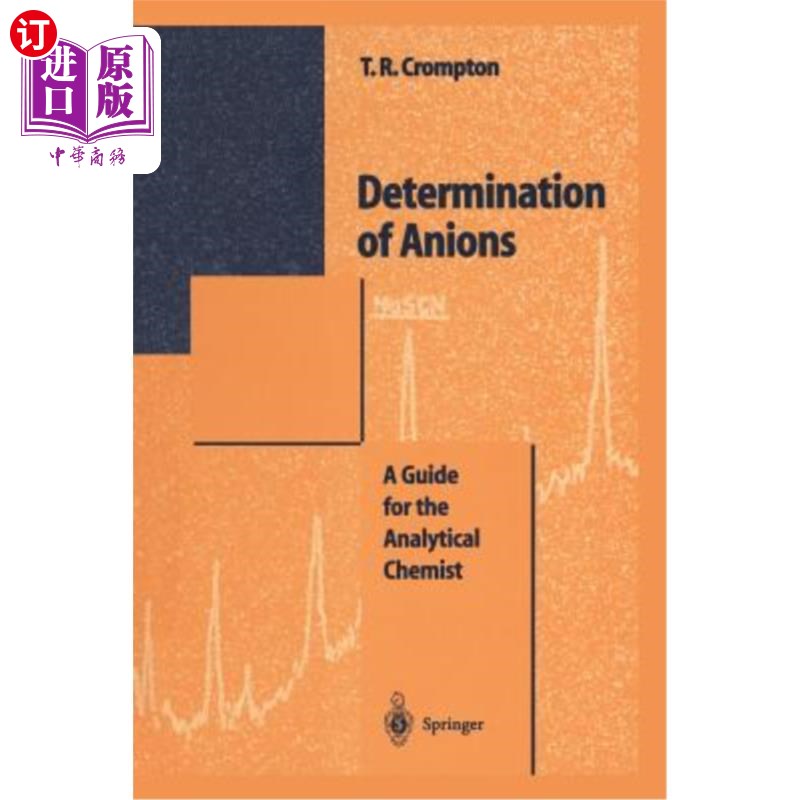 海外直订determination of anions: a guide for the analytical