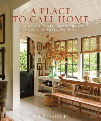 预订A Place to Call Home: Tradition, Style, and Memo