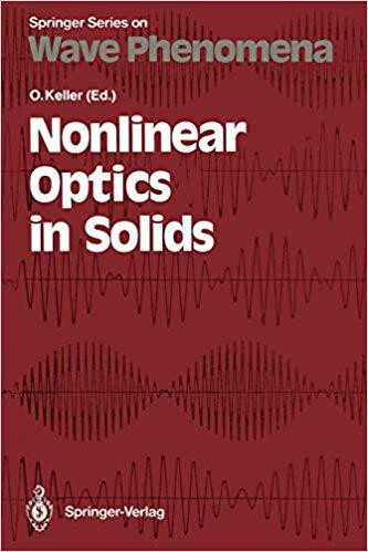 预订 Nonlinear Optics in Solids