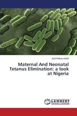 预订Maternal and Neonatal Tetanus Elimination: A Loo