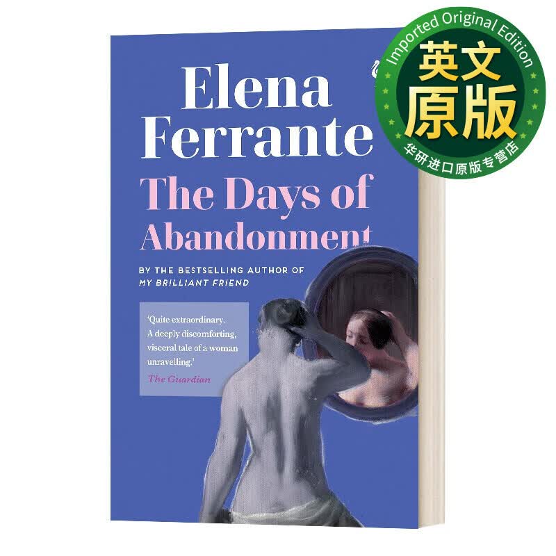 预售 华研原版 The Days of Abandonment 被遗弃的日子 英文版 进口英语原版书籍 英文原版小说 Elena Ferrante