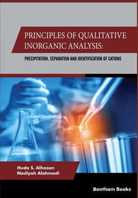 预订 Principles Of Qualitative Inorganic Analysis: Precipitation, Separation and Identification