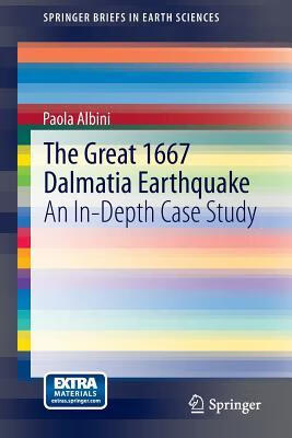 预订The Great 1667 Dalmatia Earthquake: An In-Depth