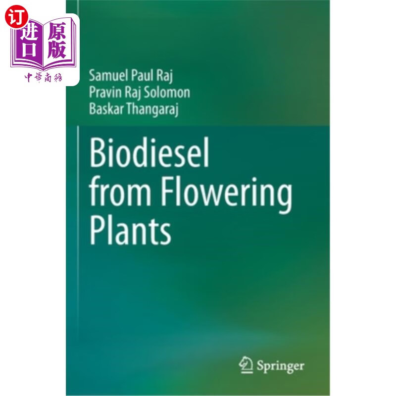 海外直订biodiesel from flowering plants 开花植物的生物柴油