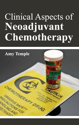 预订clinical aspects of neoadjuvant chemotherapy