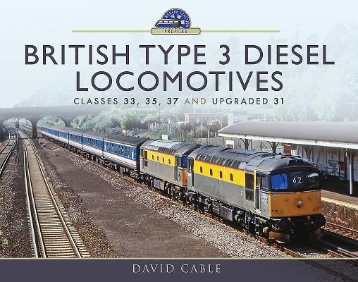 预订British Type 3 Diesel Locomotives: Classes 33, 3